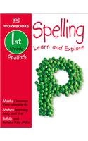 DK Workbooks: Spelling, First Grade: Learn and Explore(DK Workbooks)