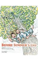 Before Summer's End: (English)