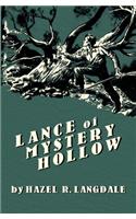 Lance of Mystery Hollow