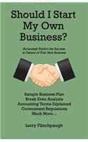 Should I Start My Own Business?