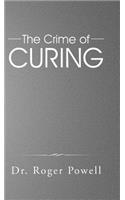 Crime of Curing