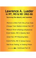 Lawrence A. Lueder in MT, MO & ND 1962-66