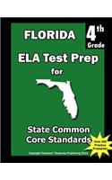 Florida 4th Grade ELA Test Prep: Common Core Learning Standard(English)