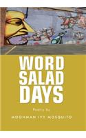 Word Salad Days