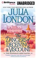 Dangers of Deceiving a Viscount: (Desperate Debutantes)
