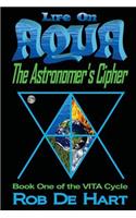 Life on Aqua - The Astronomer's Cipher