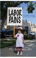 Labor Pains