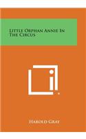 Little Orphan Annie in the Circus