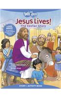 Jesus Lives! the Easter Story, Story + Activity Book