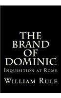 The Brand of Dominic