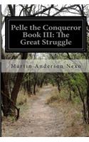 Pelle the Conqueror Book III