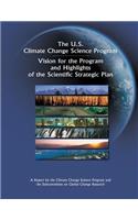 Vision for the Program and Highlights of the Scientific Strategic