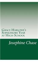 Grace Harlowe's Sophomore Year at High School
