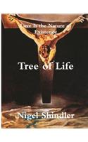 Tree of Life: Love Is the Nature of Existence(English)