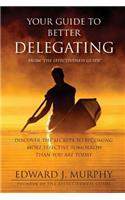 Your GUIDE to Better Delegating