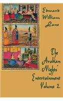 Arabian Nights' Entertainment Volume 2
