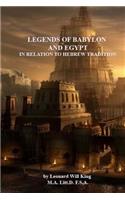 Legends of Babylon and Egypt in relation to hebrew tradition