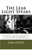 Leak Light Speaks