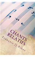 Chants Relatifs
