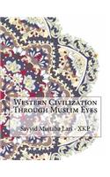 Western Civilization Through Muslim Eyes