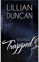 Trapped