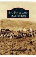 Big Piney and Marbleton