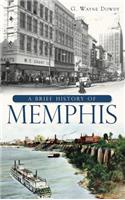 A Brief History of Memphis