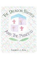 The Dragon Fighter and the Princess