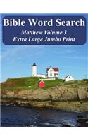 Bible Word Search Matthew Volume 3: King James Version Extra Large Jumbo Print(Bible Memory Lighthouse)