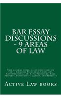 Bar Essay Discussions - 9 Areas Of Law