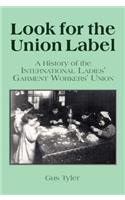 Look for the Union Label
