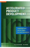 Accelerated Product Development