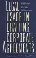 Legal Usage in Drafting Corporate Agreements: (English)