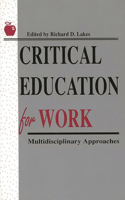 Critical Education for Work