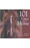 101 Uses for a Horse