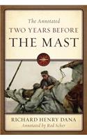 The Annotated Two Years Before the Mast