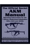 The Official Soviet AKM Manual