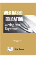 Web-Based Education: Learning from Experience