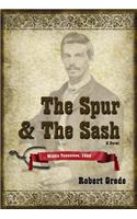 The Spur and the Sash