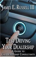 Test Driving Your Dealership