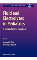 Fluid and Electrolytes in Pediatrics