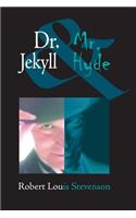 Dr. Jekyll and Mr. Hyde: (English)