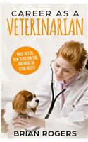 Career As A Veterinarian