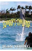 Squiggy's Challenge