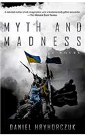 Myth and Madness