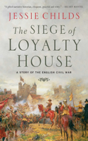 Siege of Loyalty House