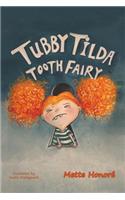 Tubby Tilda Tooth Fairy