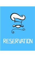 Reservation