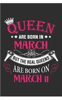 Queen Are Born In March But The Real Queens Are Born On March 11