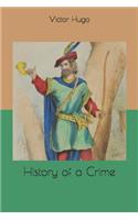 History of a Crime